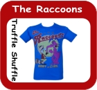 The Raccoons TShirts